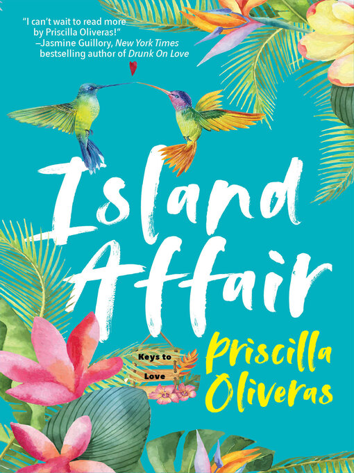 Title details for Island Affair by Priscilla Oliveras - Available